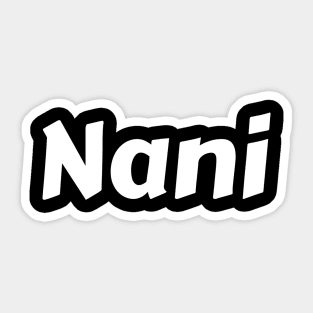 Nani Sticker